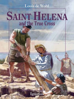 cover image of Saint Helena and the True Cross